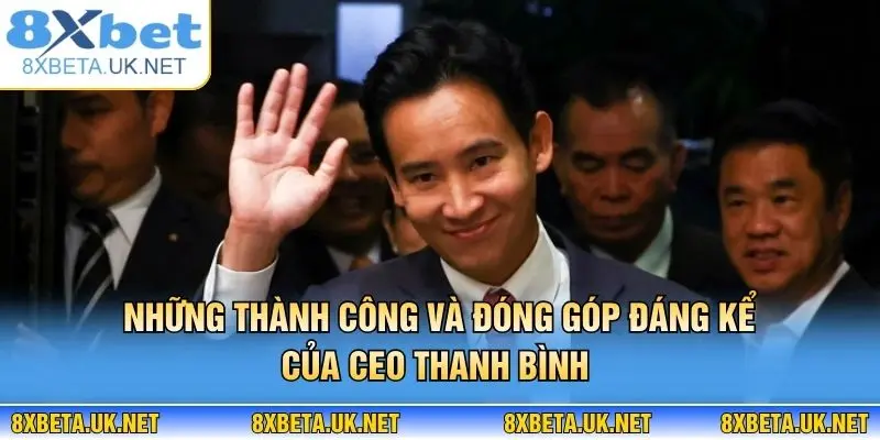 CEO Thanh Bình 3 Những thành công và đóng góp đáng kể của CEO Thanh Bình